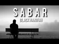 Download Lagu BLACK HANIFAH - SABAR (LIRIK)
