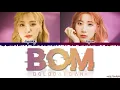 BOL4 (볼빨간사춘기) - 'BOM' (나만 봄) Lyrics [Color Coded_Han_Rom_Eng]