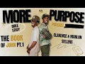 The Book of John Pt 1 Bible Study More Purpose Podcast