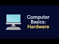 Computer Basics - Hardware