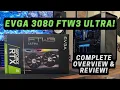 EVGA GeForce RTX 3080 FTW3 Ultra Graphics Card - Complete Overview and Review EVGA Step Up Program