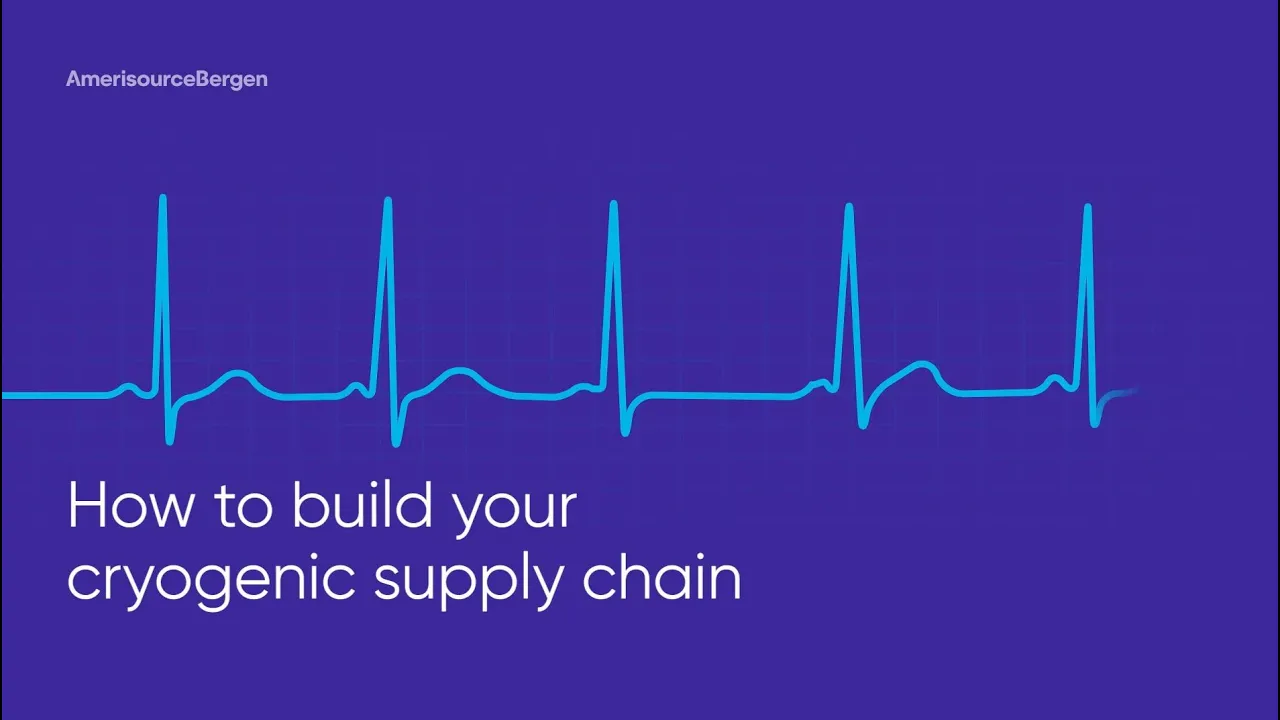 How to build your cryogenic supply chain for advanced therapies