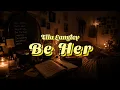 Be Her – Ella Langley (Lyrics)