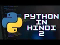 Python variables strings and built-in functions for Absolute Beginners in Hindi -