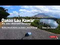 Download Lagu Jalan Menuju Danau Lau Kawar Berastagi - Jalur Alternatif Medan Berastagi Dgn Pemandangan Sinabung
