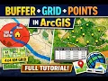 ArcGIS Buffer Fishnet Grid Point Creation with Interactive Map Layout Step-by-Step Guide