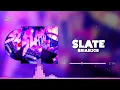 Download Lagu Slate - Brianjcb