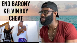 eno barony cheat ft kelvyn boy official video reaction