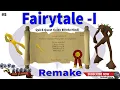 Reboot How To Complete Fairy Tale 1 Growing Pains Quest 2021 Urdu Hindi
