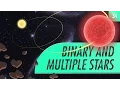 Binary and Multiple Stars Crash Course Astronomy