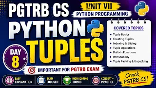 Python Tuples COMPLETE Guide PGTRB CS Unit VII Day 8
