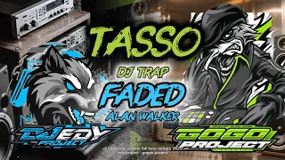 dj faded alan walker style tasso full bass edy project gogok project