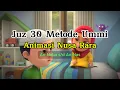Download Lagu Murotal Juz 30 Metode Ummi Anak-Anak dengan Animasi Nussa Rara