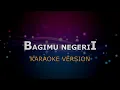 Download Lagu BAGIMU NEGERI - ORCHESTRA | KARAOKE HD BY GLITZ