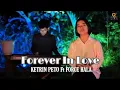 Download Lagu MITHA TALAHATU - FOREVER IN LOVE - KETRIN PETO Ft FORCE HALA (Keyboard) || LIVE Cover ||