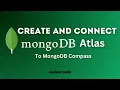 How to create MongoDB Atlas Database - Free cloud Database