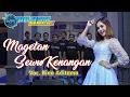 Download Lagu Viral !!!!! MAGETAN SEWU KENANGAN - Rina Aditama|| WILASA MUSIC