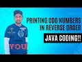 Java Essentials Printing Odd Numbers in Reverse Order
