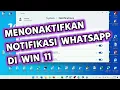 Download Lagu Tutorial Menonaktifkan Notifikasi Whatsapp di Windows 11 (Mematikan Notifikasi WA di Laptop Win 11)