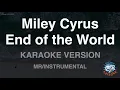 Download Lagu Miley Cyrus-End of the World (MR/Instrumental) (Karaoke Version)