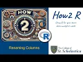 How2R - Renaming Columns