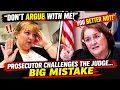 Judge SNAPS at Cocky Prosecutor Who Is the Judge Here