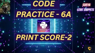 Print score - 2 Coding Practice