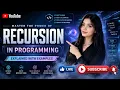 Recursion in Programming Explained with Examples FuturE - BreaK