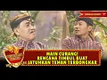 Download Lagu MAIN CURANG! RENCANA TIMBUL BUAT JATUHKAN TEMAN TERBONGKAR - KETOPRAK HUMOR