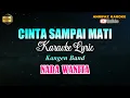 Download Lagu CINTA SAMPAI MATI KARAOKE, NADA WANITA, KANGEN BAND