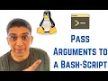 Shell Scripting Tutorial for Beginners - Pass Arguments to a Bash-Script