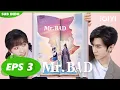 Mr BAD AI English ver EP3 iQIYI Indonesia