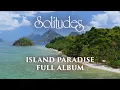 Download Lagu 1 hour of Relaxing Music: Dan Gibson’s Solitudes - Island Paradise