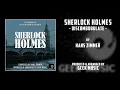SHERLOCK HOLMES - Discombobulate By Hans Zimmer |  Warner Bros. Pictures