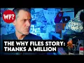 Thanks a Million Year End Wrap and Story of The Why Files