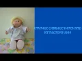 Adult Doll Collector Vintage Cabbage Patch Kid KT Factory 1984