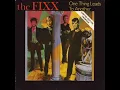 The Fixx - One Thing Leads to Another