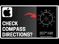 How To Check Compass Directions On Mobile - Full Guide