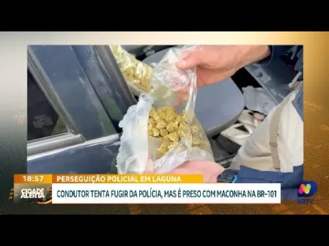 Perseguição policial em Laguna termina com apreensão de mais de um quilo de maconha na BR-101