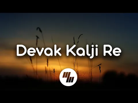 Download MP3 Lyrical: Dewak Kalji Re | Redu | Ajay Gogavale | 21 Wave Music