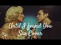 Download Lagu Stephen Sanchez 〈Until I Found You〉 Sax Cover