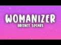 Download Lagu Britney Spears - Womanizer (Lyrics)