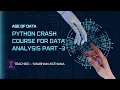 Python Crash Course For Data Analysis Part 3 Dictionary in Python Example