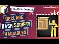 Declare Bash Script Variables 5 Practical Examples LinuxSimply