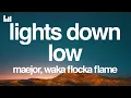 Download Lagu Maejor - Lights Down Low (Lyrics) Ft. Waka Flocka Flame