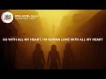 ILLENIUM & JVKE - With All My Heart (Lyrics)