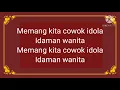 The Changcuters - Pria Idaman Wanita (karaoke)