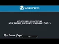 WordPress Function add theme support custom-logo Part-14