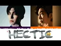 Lagu 💢😫 RM (알엠) Ft. COLDE (콜드) - Hectic [Color Coded Lyrics Han|Rom|Esp] 😫💢