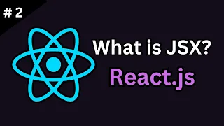 Learn JSX in React js The Essential Guide Tutorial